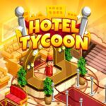Hotel Tycoon Empire Idle game MOD Unlimited Money APKs 2.3.1