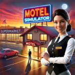 Supermarket Motel Simulator MOD Unlimited Money APKs VARY